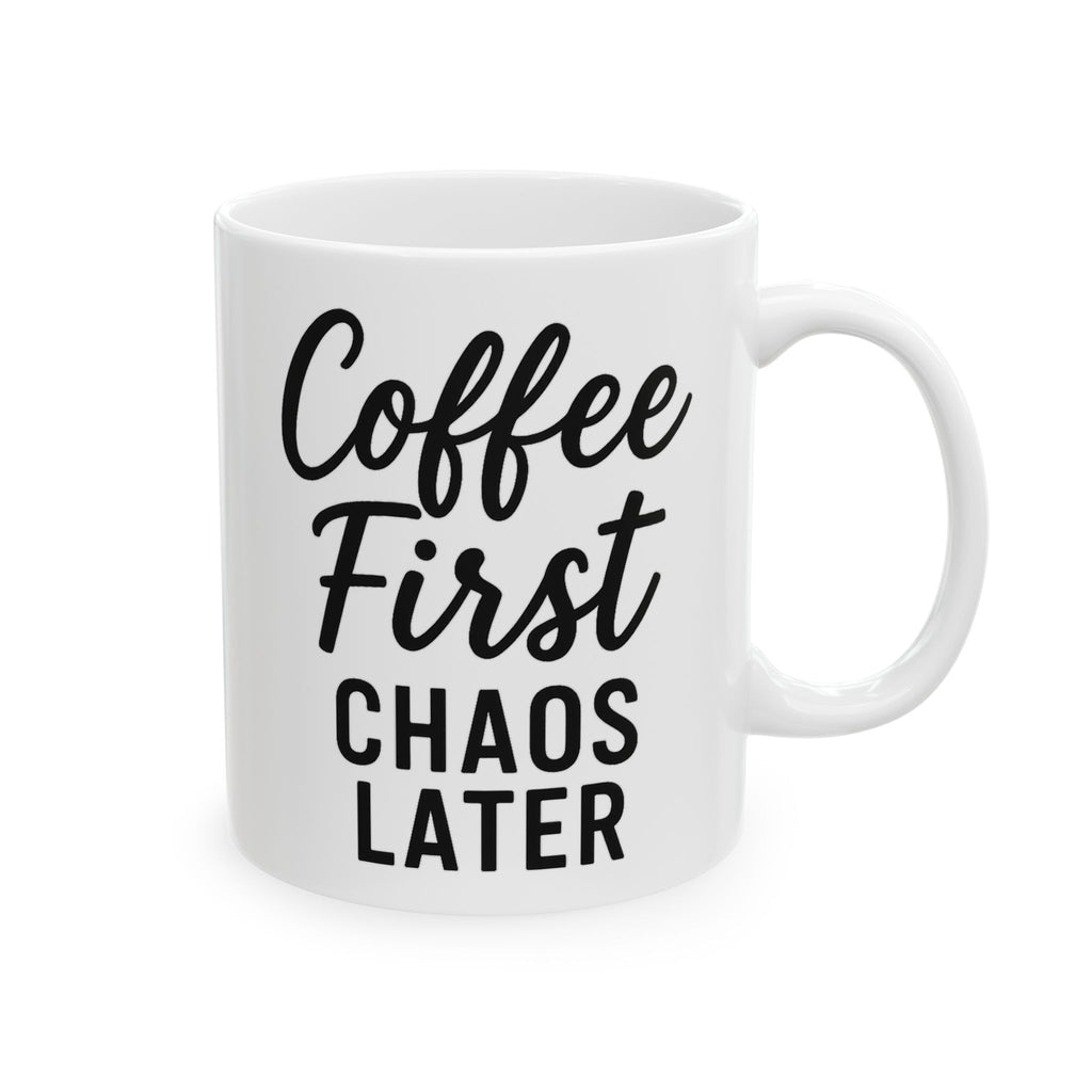 Coffee First Ceramic Mug - Perfect for Coffee Lovers, Gift for Birthdays, Christmas, Housewarming, Everyday Use