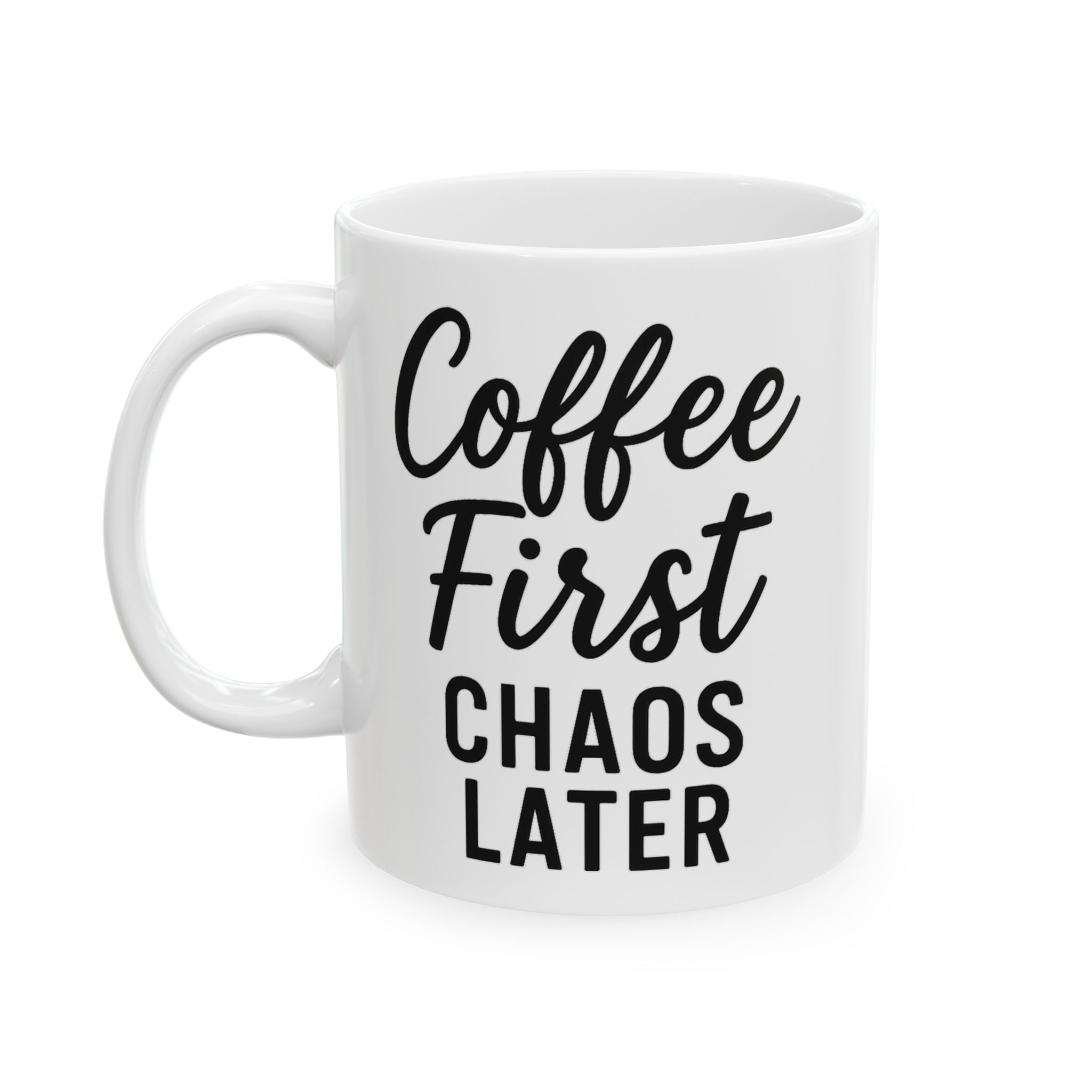 Coffee First Ceramic Mug - Perfect for Coffee Lovers, Gift for Birthdays, Christmas, Housewarming, Everyday Use